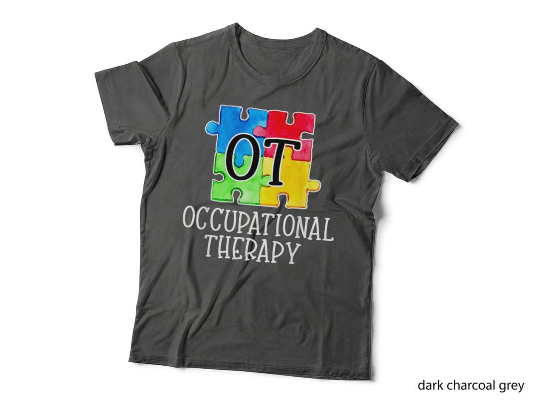 Ot Occupational Rapist Autism Awareness Teacher T-Shirt