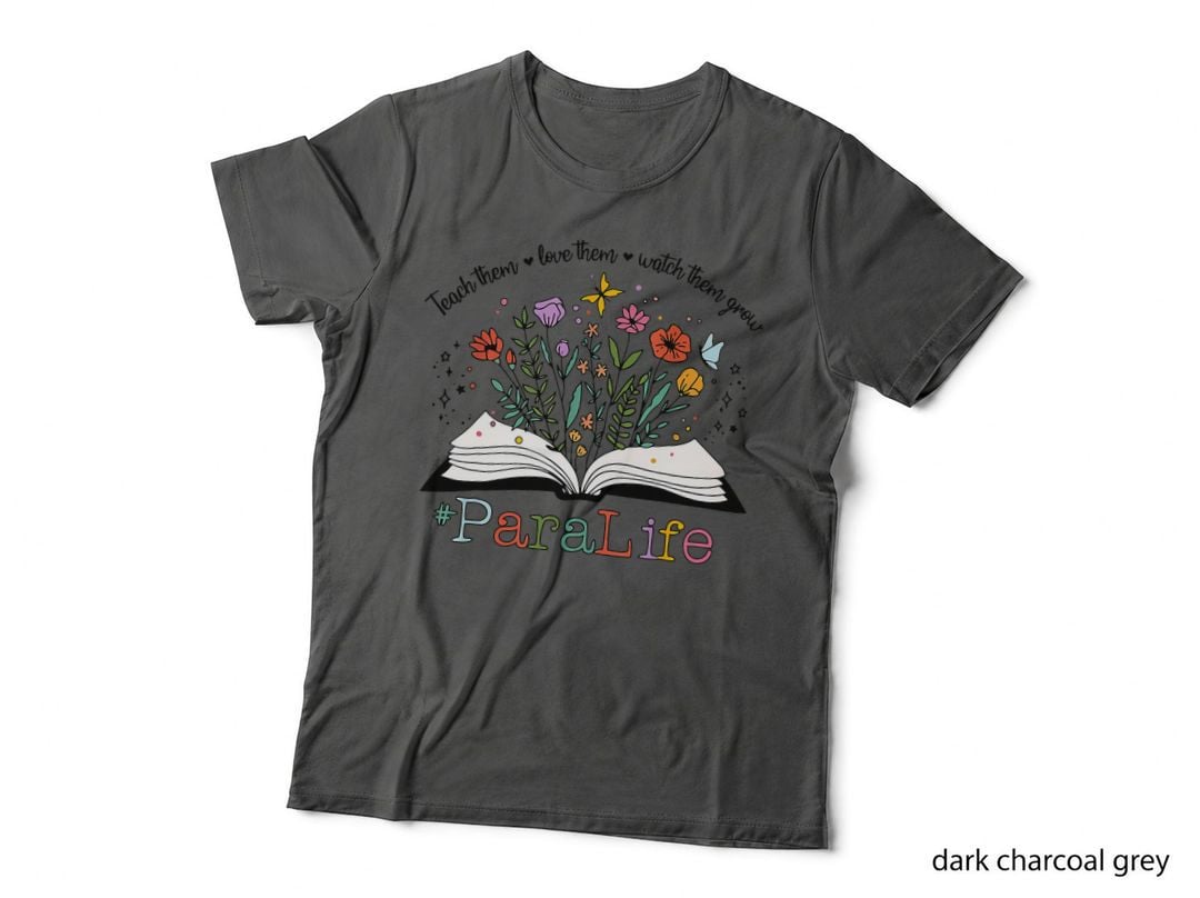 Para Life Paraprofessional Flower Teacher Back to School T-Shirt