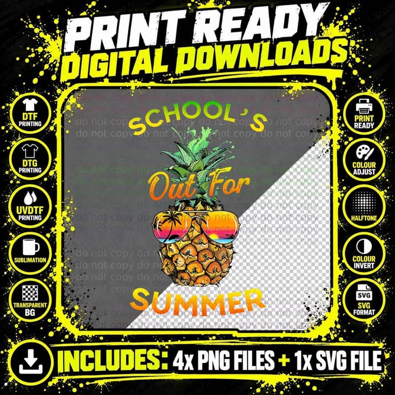 Pineapple Schools Out for Summer Teacher Student Png SVG Digital Bundle