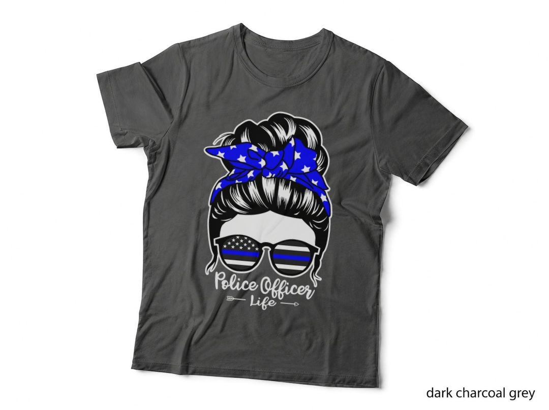 Police Officer Life Messy Bun Hair Funny Policewoman T-Shirt