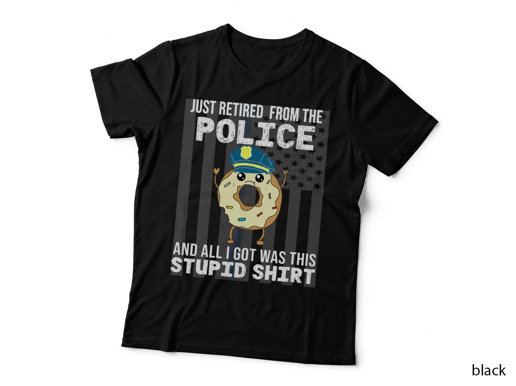 Police Officer Retirement Joke Funny Donut Joke Policeman, Gift T-Shirt