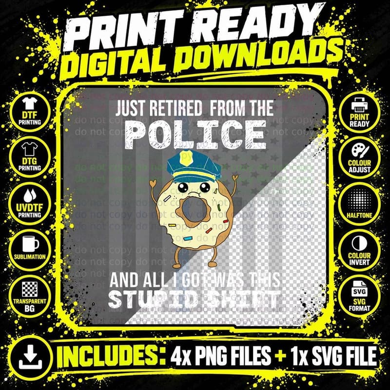Police Officer Retirement Joke Funny Donut Joke Png SVG Digital Bundle