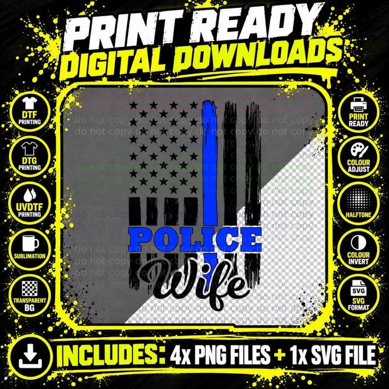 Police Wife of a Police Officer Wife US Flag Cop Wife Png SVG Digital Bundle
