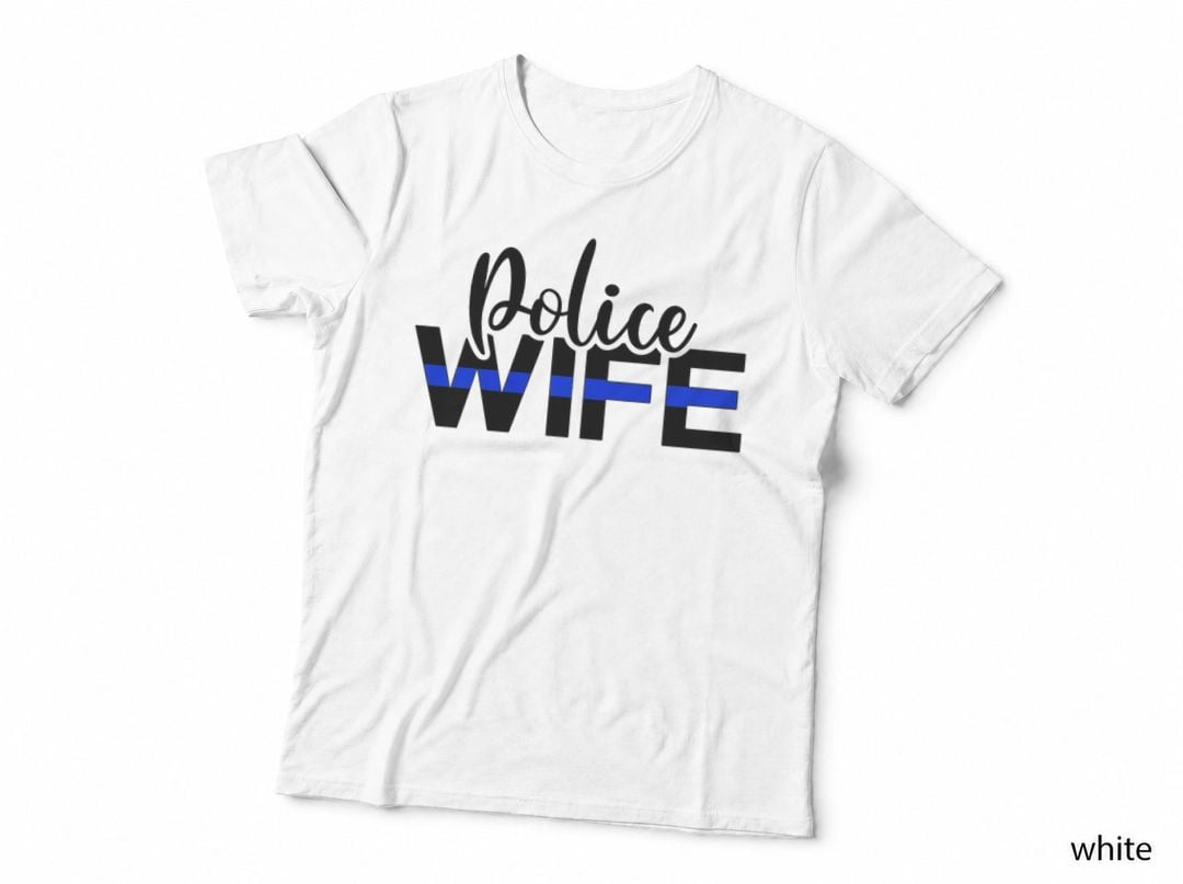 Proud Police Wife of a Police Officer Wife Cop Wife T-Shirt, Law Enforcement Tee