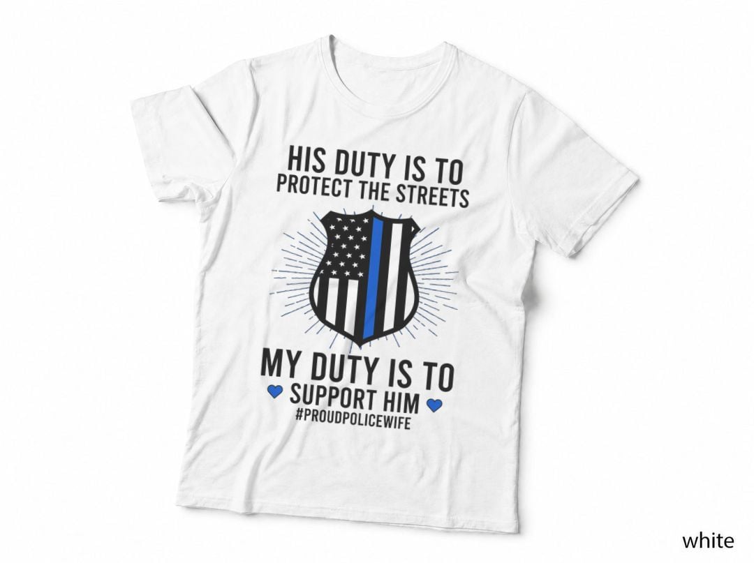 Proud Police Wife of a Police Officer Wife Cop Wife T-Shirt
