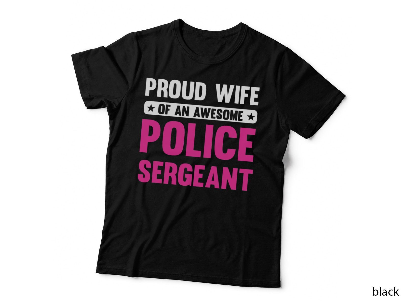 Proud Wife of an Awesome Police Sergeant T-Shirt