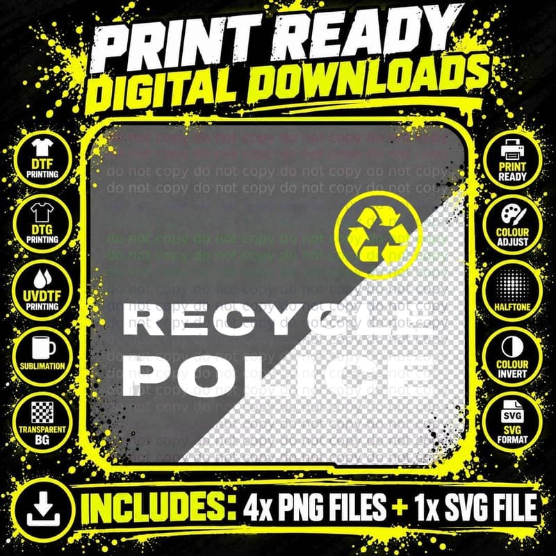 Recycle Police Funny Recycling Recyclist Earth Day Png SVG Digital Bundle