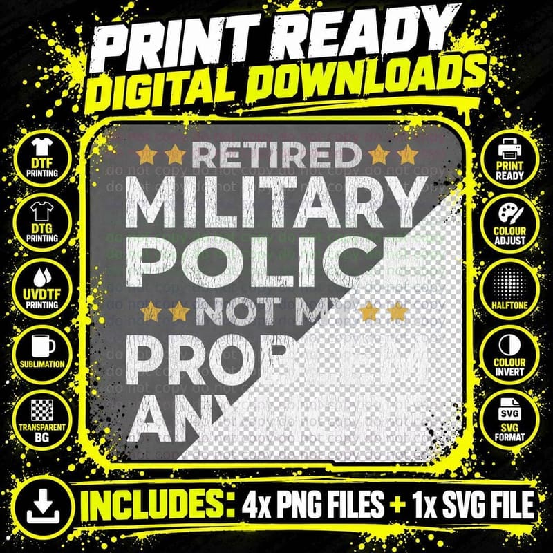 Retired Military Police - Retirement Funny T-Shirt Png SVG Digital Bundle