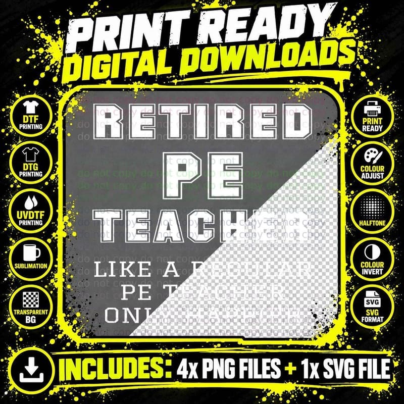 Retired PE Teacher Retirement Phys Ed Physical Education Png SVG Digital Bundle