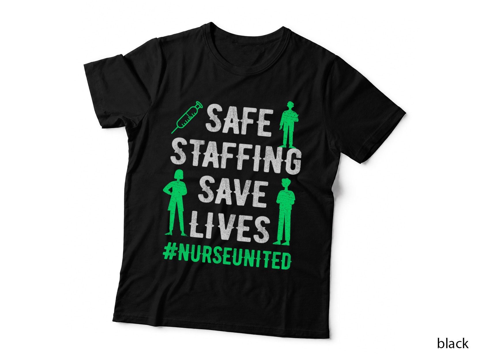 Safe Staffing Save Lives Nurse United Funny Nurse Lover T-Shirt