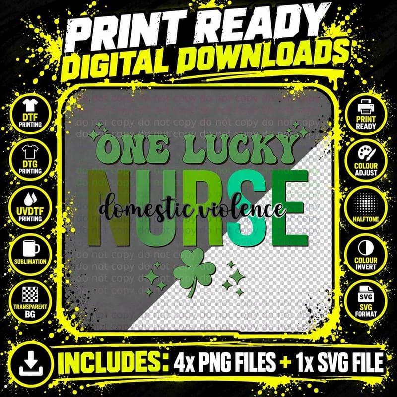 Saint Patrick's Day Domestic Violence Nurse One Lucky Png SVG Digital Bundle