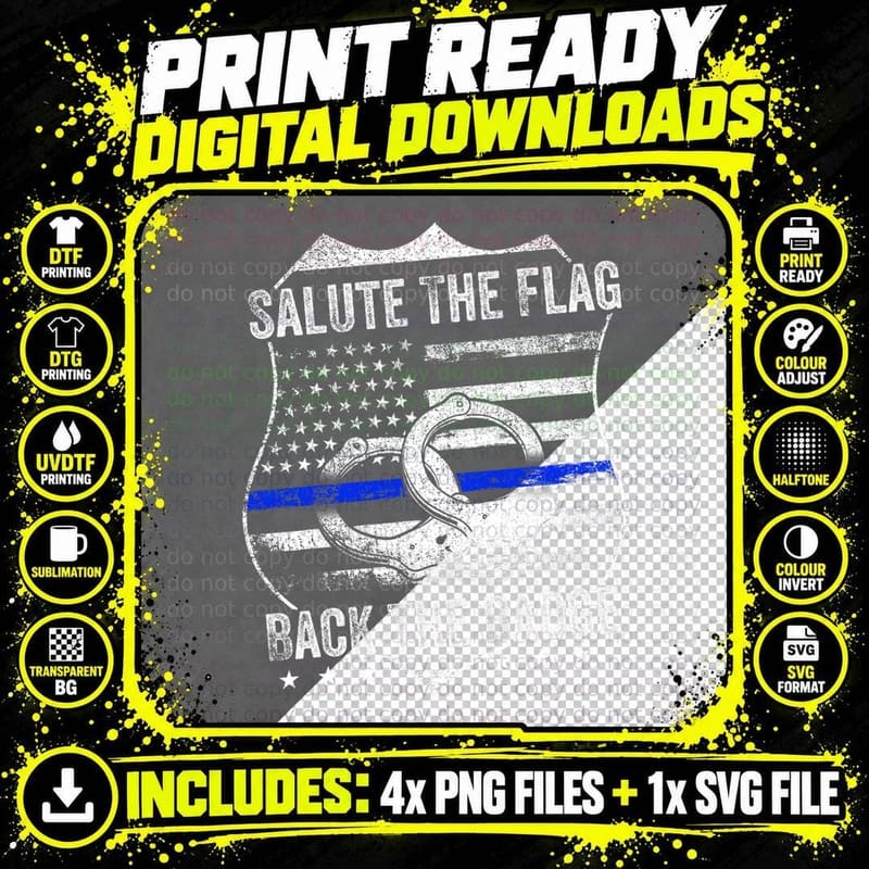 Salute the Flag Back the Badge Policemen Gift Police Png SVG Digital Bundle
