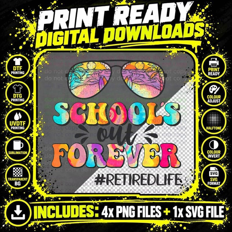 Schools Out Ever Leopard Teacher Retired Life Retirement Png SVG Digital Bundle