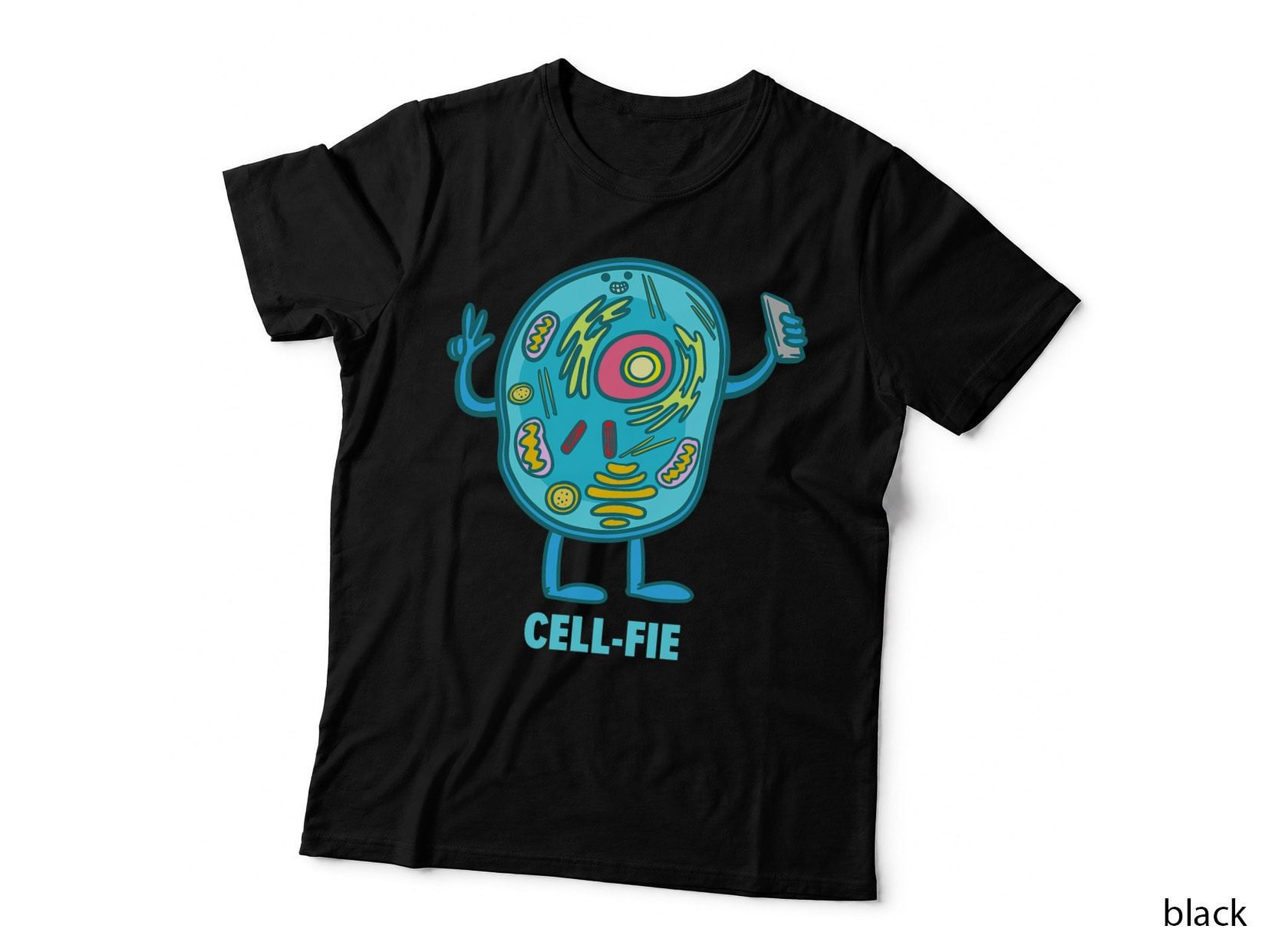 Science Teacher Cell Fie Science Pun Biology Teachers T-Shirt