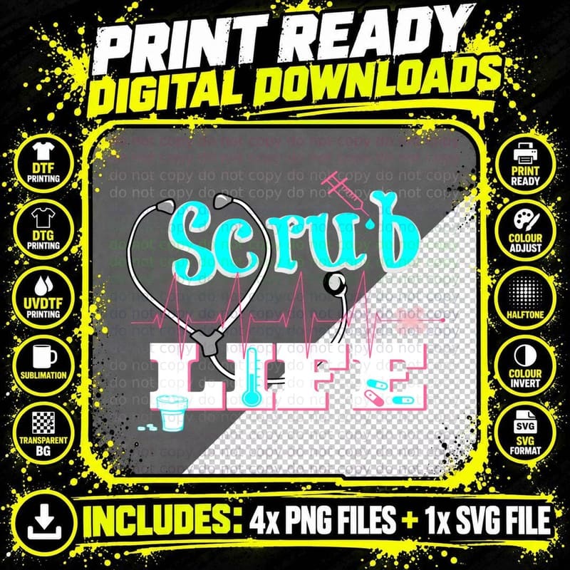 Scrub Life Nurse RN, Colleague Gift T-Shirt Png SVG Digital Bundle