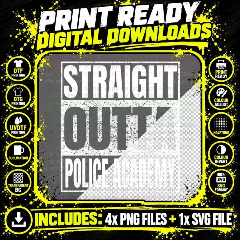 Straight Outta Police Academy Graduation Class School Png SVG Digital Bundle