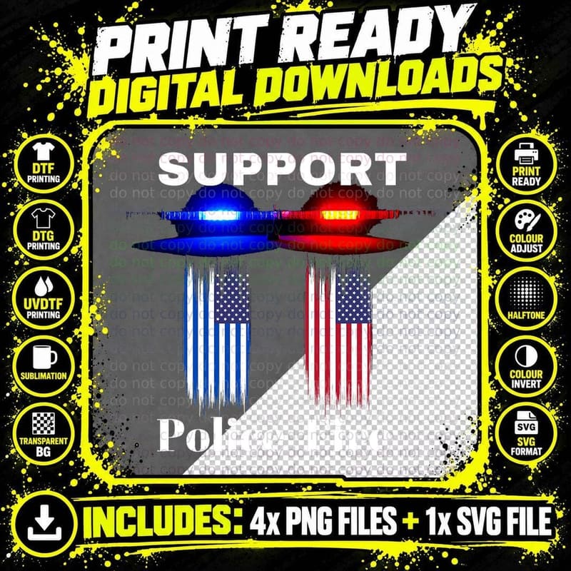 Support Our Police & Fire Departments - 1st Responders Png SVG Digital Bundle