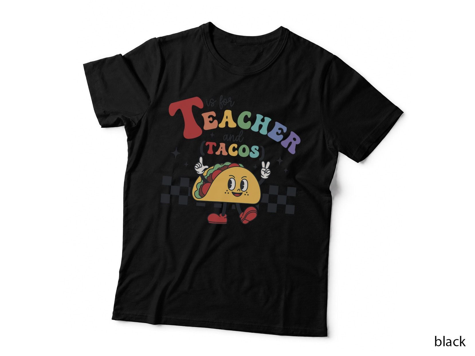 T Is for Teacher and Tacos Funny Back to School Teaching T-Shirt