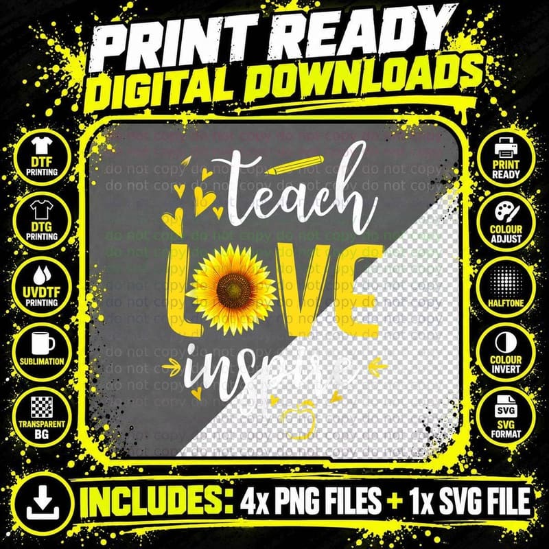 Teach Love Inspire Cute Sunflower Teacher Appreciation Png SVG Digital Bundle