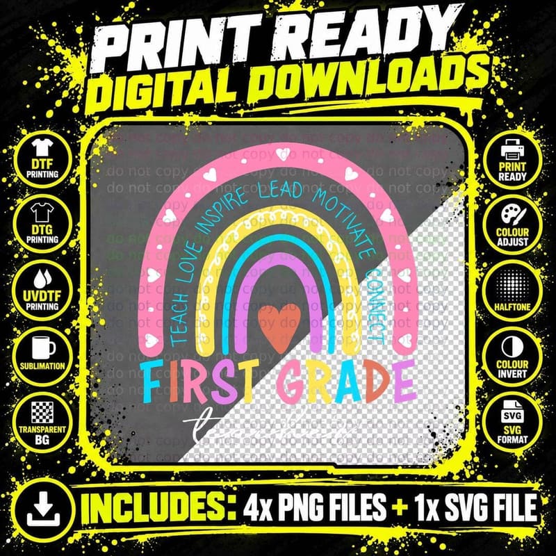 Teach Love Inspire First Grade Teacher Rainbow First Day Png SVG Digital Bundle