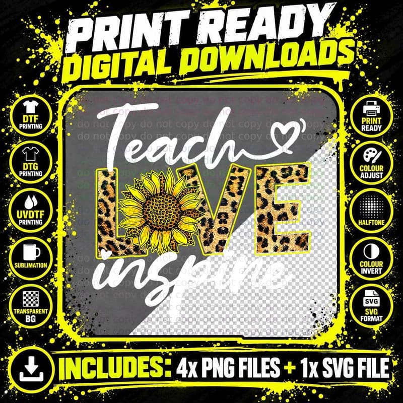 Teach Love Inspire Sunflower Leopard Back to School Png SVG Digital Bundle