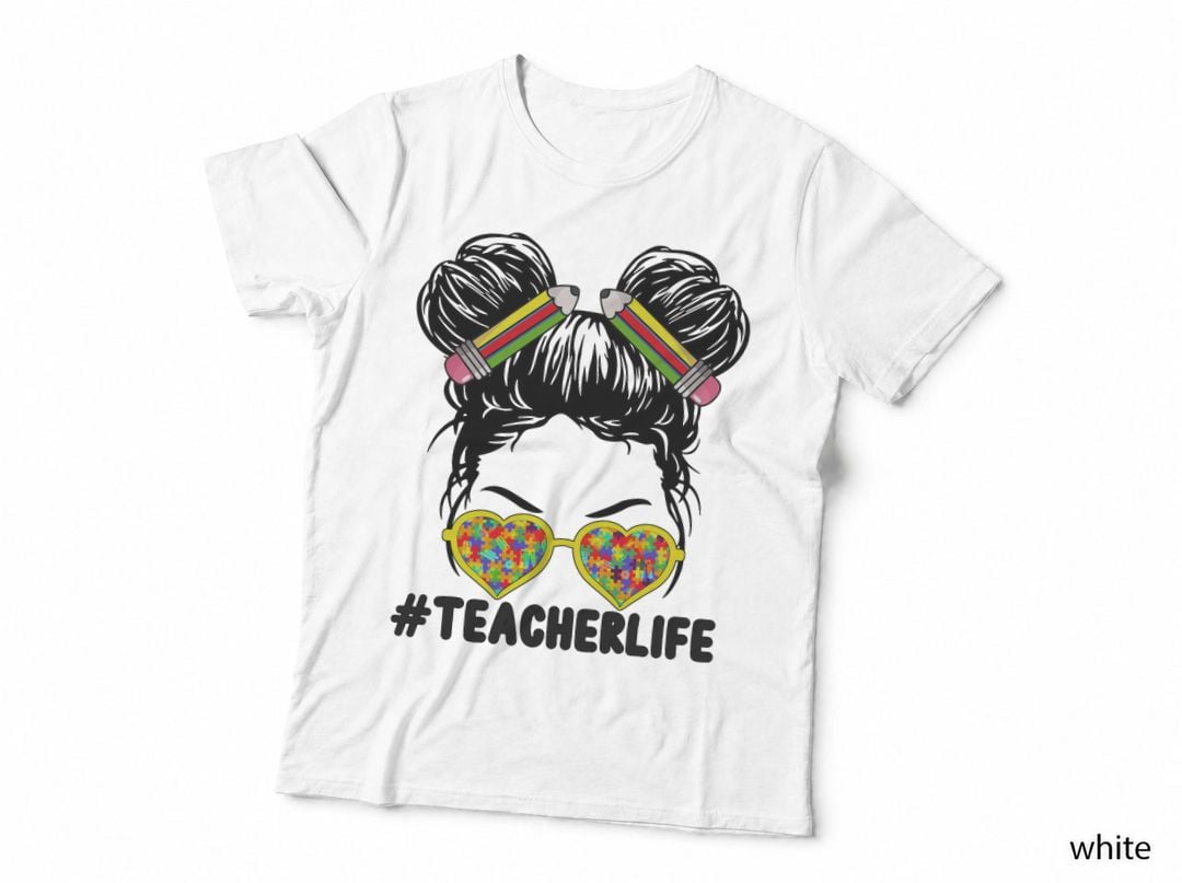 Teacher Life Autism Awareness Messy Bun T-Shirt