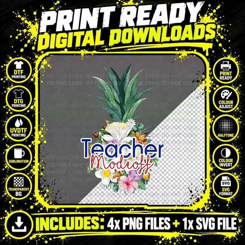 Teacher Mode off Pineapple Flower Women Aloha Hawaii Png SVG Digital Bundle