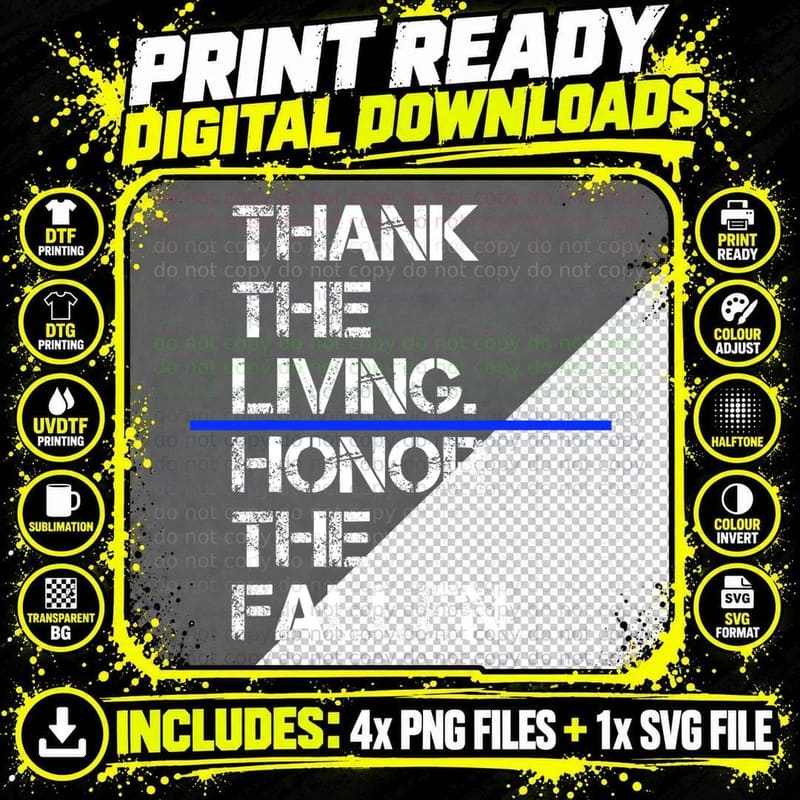 Thank the Living Honor the Fallen National Police Week Png SVG Digital Bundle