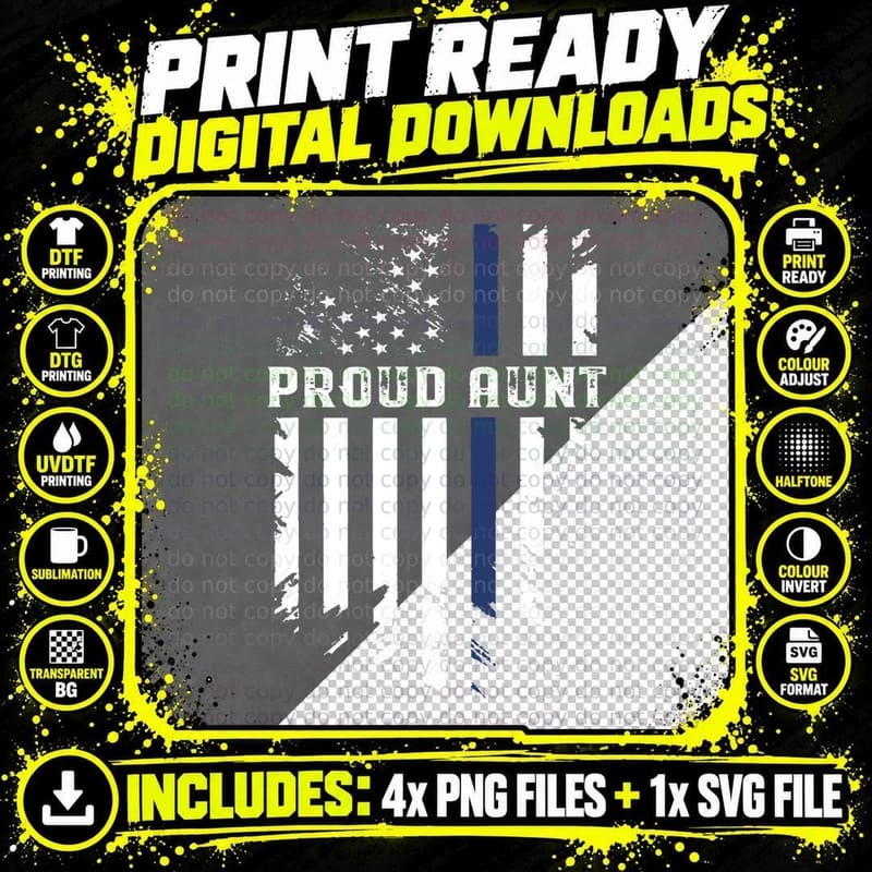 Thin Blue Line Proud Aunt Police Family T-Shirt Png SVG Digital Bundle