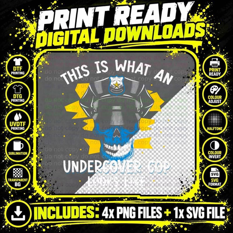 This Is What an Undercover Cop Looks Like Agent Police Png SVG Digital Bundle