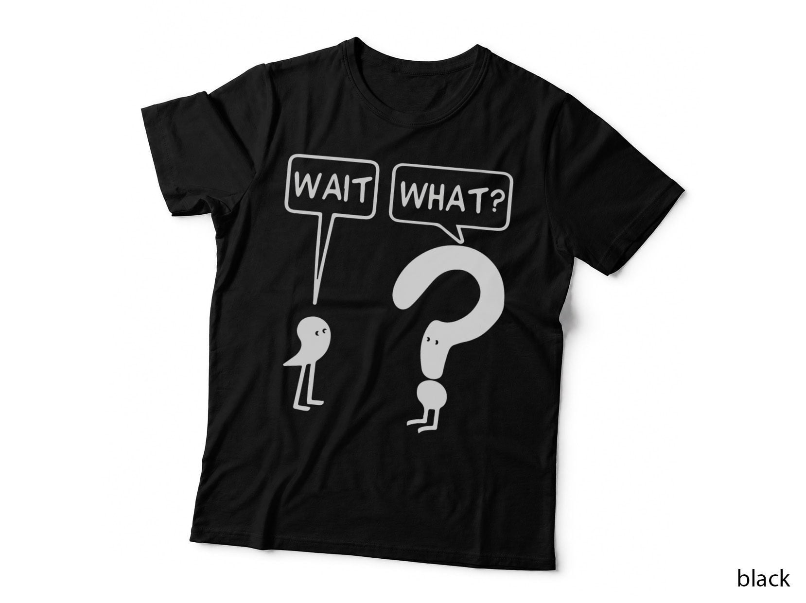 Wait. What Grammar Pun Punctuation Joke English Teacher T-Shirt