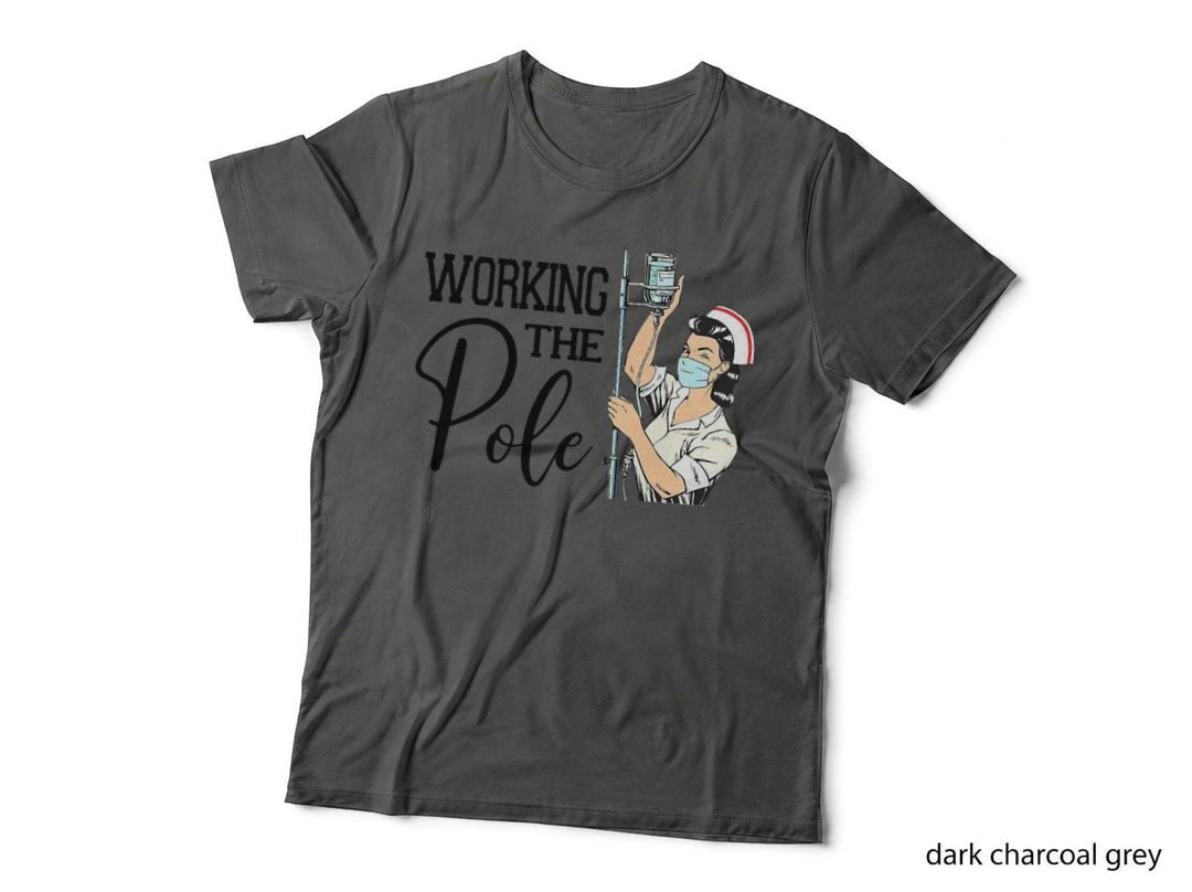 Working Pole Er Nurse Life Emergency Room Nursing T-Shirt