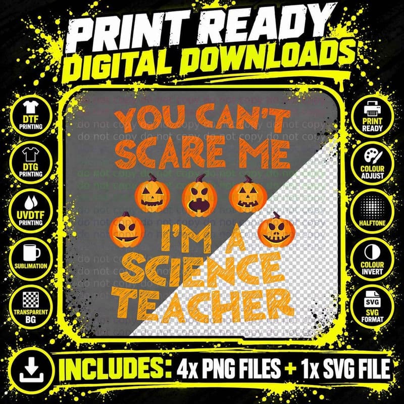 You Can't Scare Me I'm a Science Teacher T-Shirt Png SVG Digital Bundle