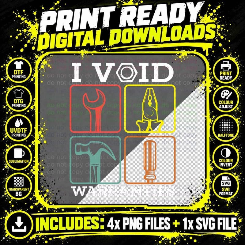 Auto Repairman, Carpenter, Electrician I Void Warranties Png SVG Digital Bundle