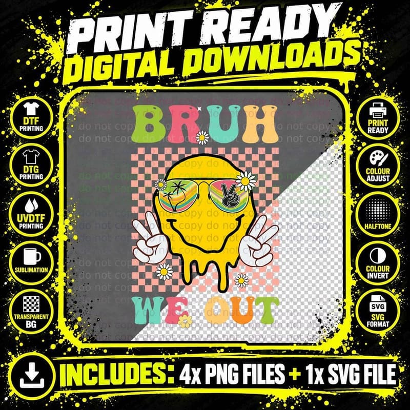 Bruh We Out Funny Last Day of School Teacher Boy Girl Png SVG Digital Bundle