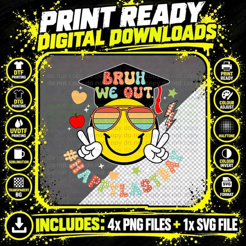 Bruh We Out Teachers End of School Year Teacher Summer Png SVG Digital Bundle