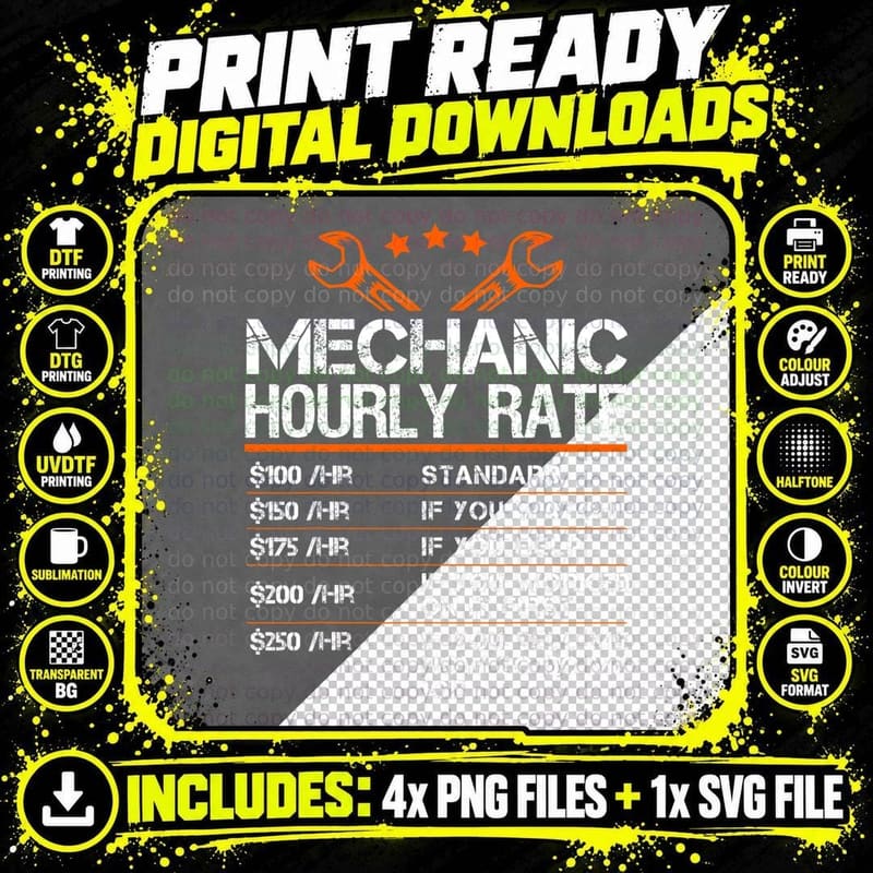 Funny Mechanic Hourly Rate Gift Shirt Labor Rates T-Shirt Png SVG Digital Bundle