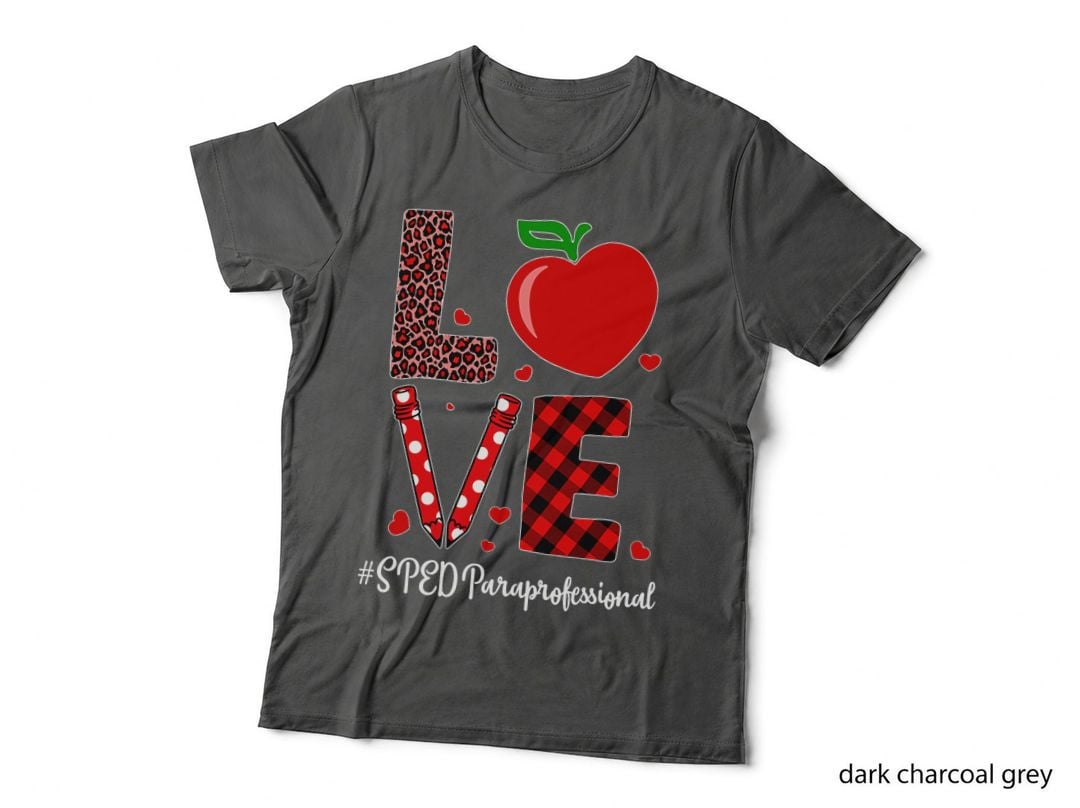 Love SPED Paraprofessional Costume Teacher 2021 Gift Funny T-Shirt