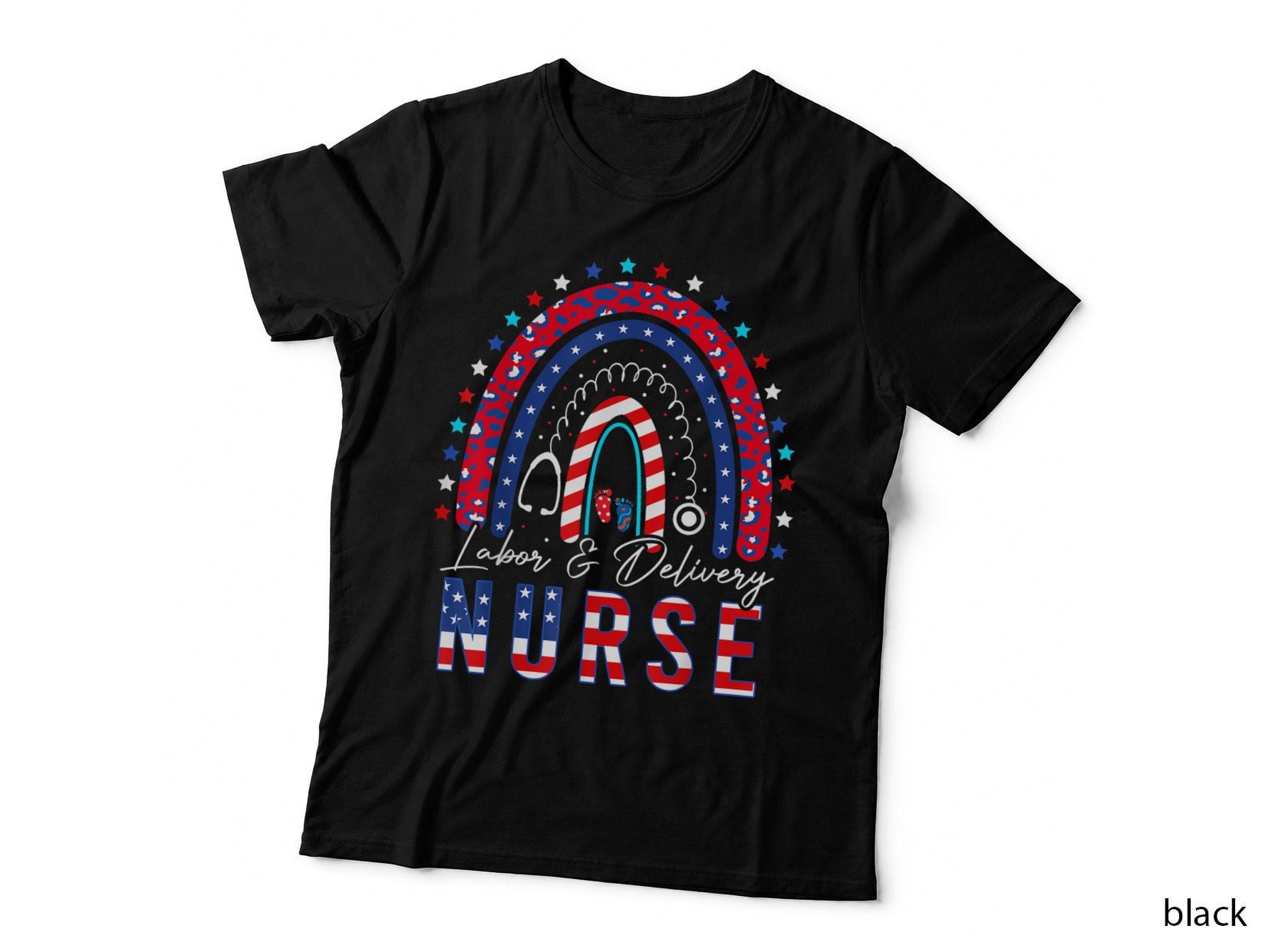 Rainbow Stethoscope Patriotic Labor Delivery Nurse 4th July T-Shirt