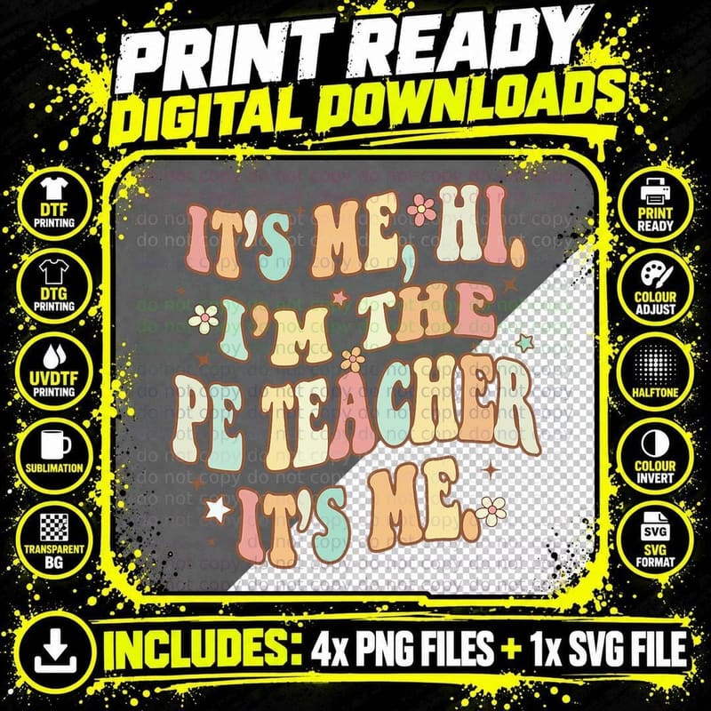 Retro It's Me Hi I'm the PE Teacher Physical Education Png SVG Digital Bundle