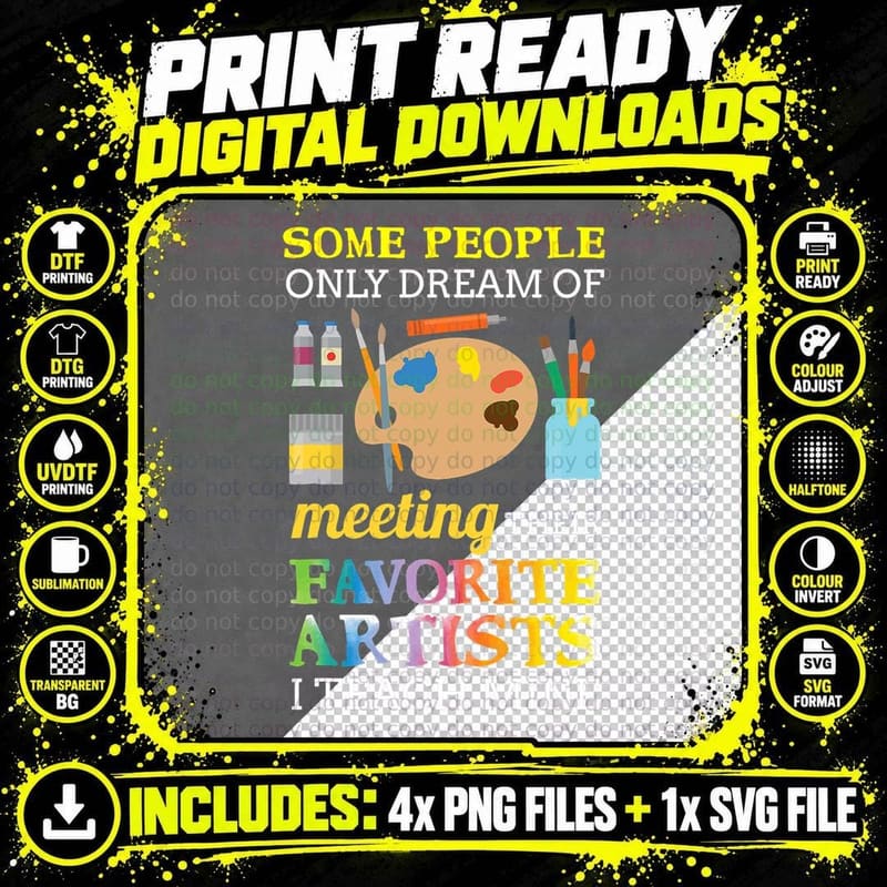 Some People Only Dream of Meeting Art Teacher Teachers Png SVG Digital Bundle