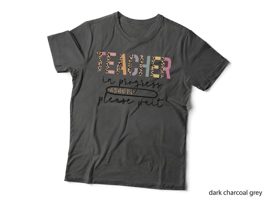 Teacher in Progress Please Wait Leopard Teacher Women Joke T-Shirt