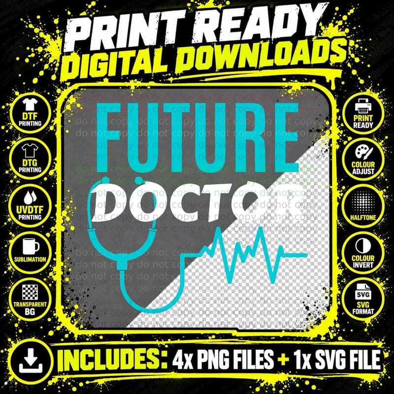 Cool Future Doctor Soon to Be Top Intern Friend Son Png SVG Digital Bundle
