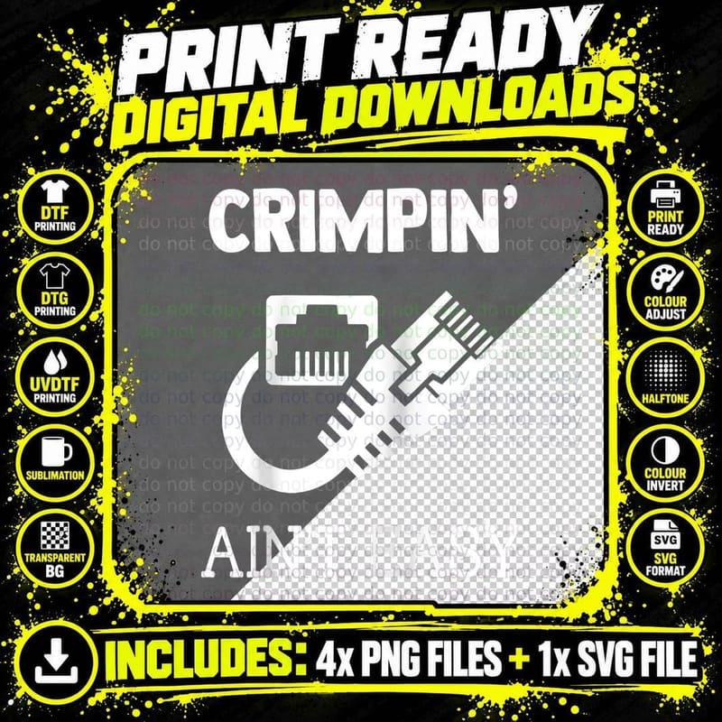 Crimpin Ain't Easy Quote Network Systems Engineer IT Fun Png SVG Digital Bundle