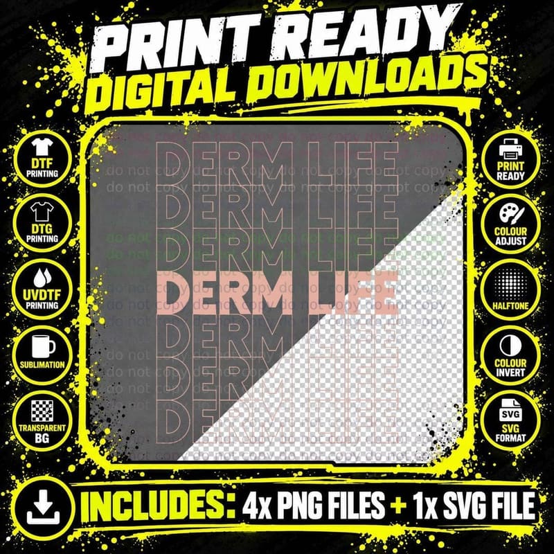 Derm Life Dermatology Cosmetic Dermatologist Png SVG Digital Bundle