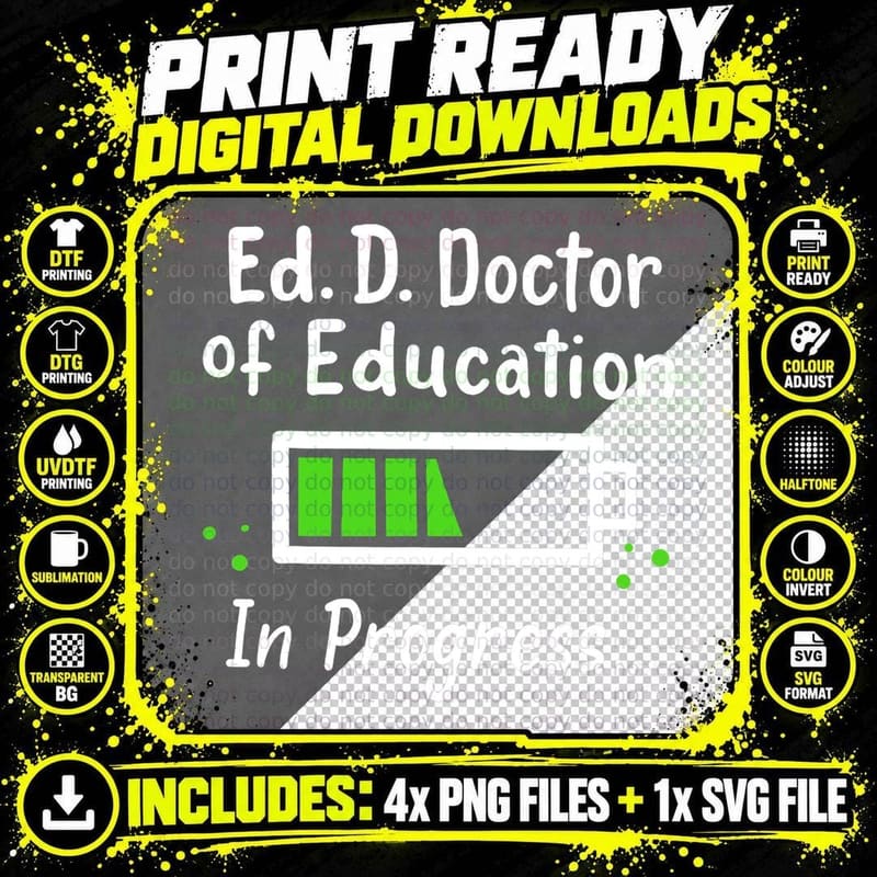 Doctor of Education Ed.d. in Progress and Slow Loading Png SVG Digital Bundle