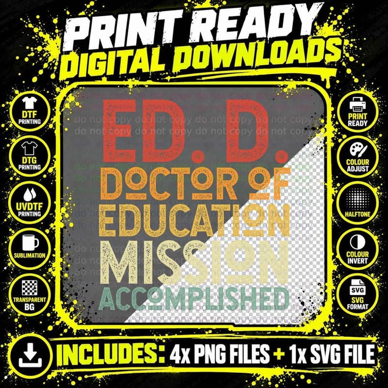 Edd Doctor of Education Mission Accomplished Black Png SVG Digital Bundle
