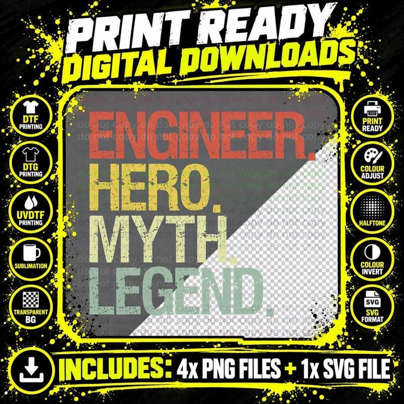 Engineer Hero Myth Legend T-Shirt Png SVG Digital Bundle