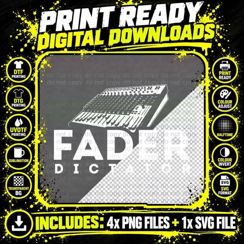 Fader Dictator . Audio Engineer Recording Sound Mixer Png SVG Digital Bundle
