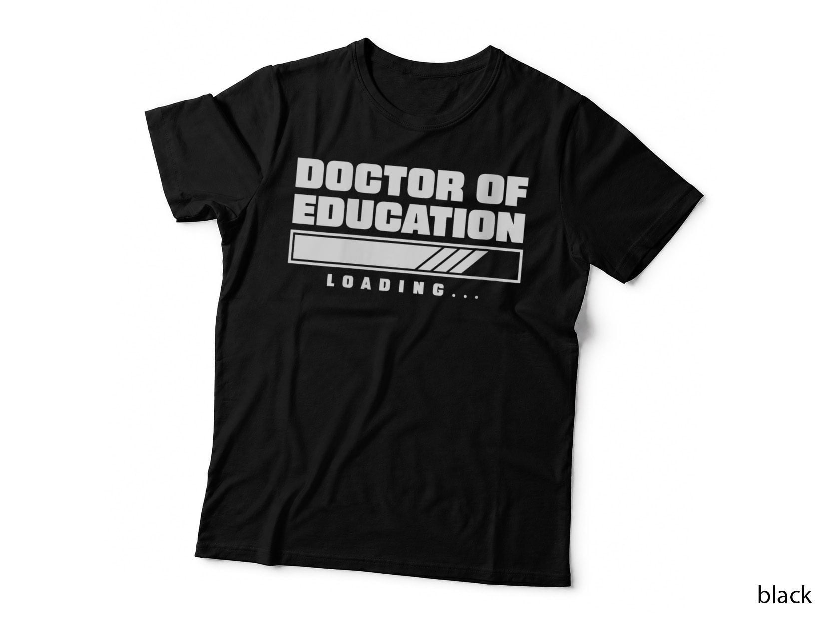Future Edd Ed.d Loading Doctor of Education Loading, Medical T-Shirt